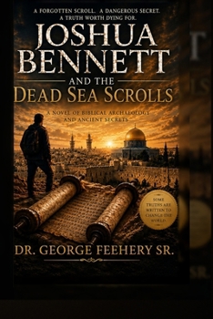Paperback Joshua Bennett And The Dead Sea Scrolls Book