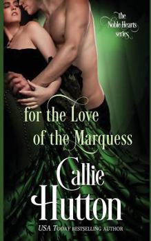 Paperback For the Love of the Marquess Book