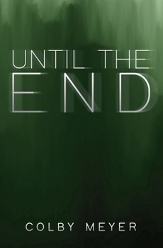 Paperback Until the End Book