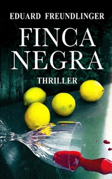 Paperback Finca negra: Andalucía thriller [Spanish] Book