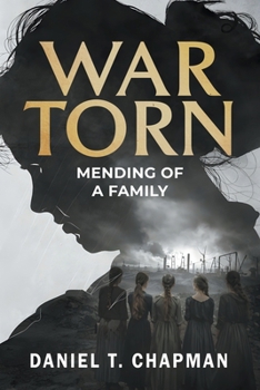 Paperback War Torn: Mending of a Family Book