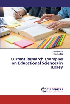 Paperback Current Research Examples on Educational Sciences in Turkey Book