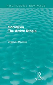 Paperback Socialism the Active Utopia (Routledge Revivals) Book