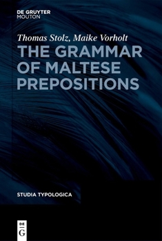 Hardcover The Grammar of Maltese Prepositions Book