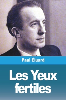 Paperback Les Yeux fertiles: suivi de: Lingères légères, Léda [French] Book