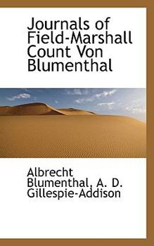 Paperback Journals of Field-Marshall Count Von Blumenthal Book