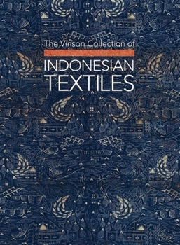 Hardcover The Vinson Collection of Indonesian Textiles Book