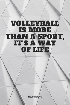 Paperback Notebook: Volleyball Player Planner / Organizer / Lined Notebook (6" x 9") Book