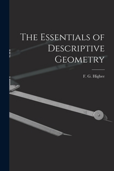 Paperback The Essentials of Descriptive Geometry Book
