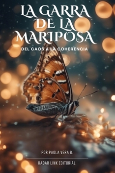 Paperback La garra de la mariposa [Spanish] Book