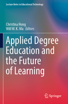 Paperback Applied Degree Education and the Future of Learning Book