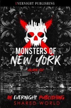Monsters of New York: Volume Six