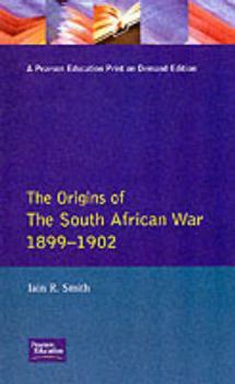 Paperback The Origins of the South African War, 1899-1902 Book