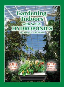 Paperback Gardening Indoors with Soil & Hydroponics Book