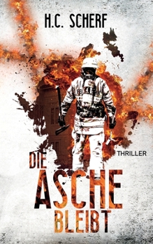 Paperback Die Asche bleibt [German] Book