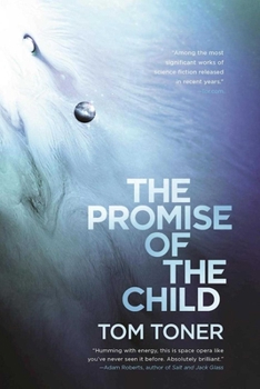 The Promise of the Child - Book #1 of the Amaranthine Spectrum