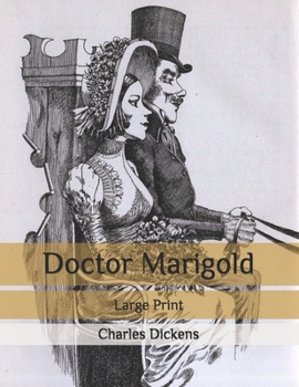 Paperback Doctor Marigold: Large Print Book