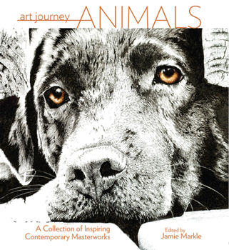 Hardcover Art Journey Animals: A Collection of Inspiring Contemporary Masterworks Book