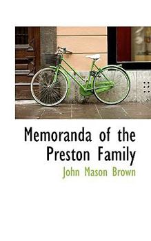 Paperback Memoranda of the Preston Family Book