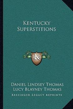 KENTUCKY SUPERSTITIONS.