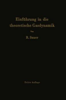 Einfuhrung in Die Theoretische Gasdynamik