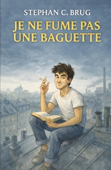 Paperback Je ne fume pas une baguette [German] Book