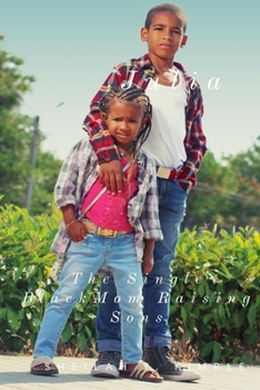 Paperback Julia, The Single Black Mom Raising Sons Book