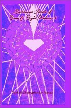 Paperback Luminous Jewels of Love & Light Book