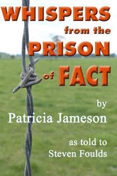 Paperback Whispers from the Prison of Fact Book