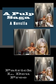 Paperback A Pulp Saga Book