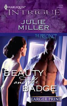 Mass Market Paperback Beauty and the Badge [Large Print] Book