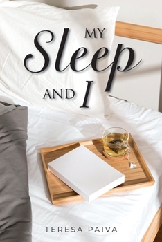 Paperback My Sleep and I Book