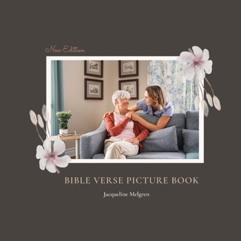 Paperback Bible Verse Picture Book: Dementia Activities for Seniors (Premium Pictures & Large Print Quotes) [Large Print] Book