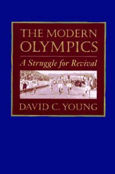 Hardcover The Modern Olympics: A Struggle for Revival Book