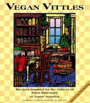 Paperback Vegan Vittles: Recipes Inspired by the Critters of Farm Sanctuary Book