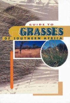 Paperback Guide to the Grasses of Southern Africa Book