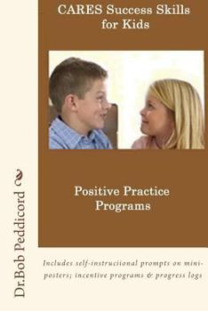Paperback CARES Success Skills: Positive Practice Program: Full Color Version Book