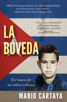 Journey Back Into the Vault (Spanish Edition): In Search of My Faded Cuban Childhood Footprints