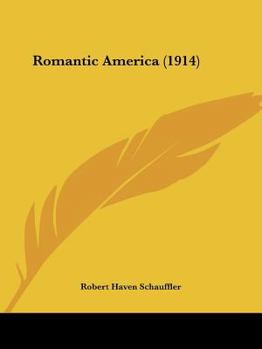 Paperback Romantic America (1914) Book