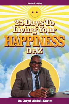 Paperback 25 Days to Living Your Happiness Book