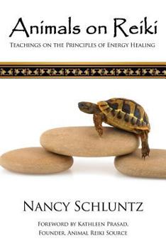 Paperback Animals on Reiki: Teachings on the Principles of Energy Healing Book