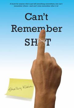 Hardcover Can't Remember Sh*t Book