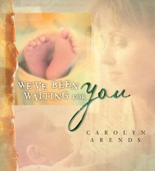 Hardcover We've Been Waiting for You [With CD] Book