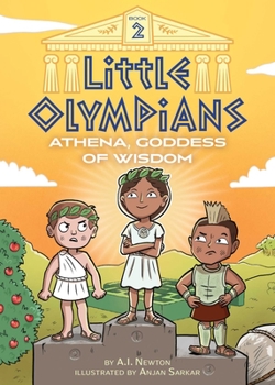 Little Olympians 2: Athena, Goddess of Wisdom - Book #2 of the Little Olympians