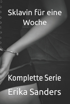 Paperback Sklavin für eine Woche: Komplette Serie [German] Book
