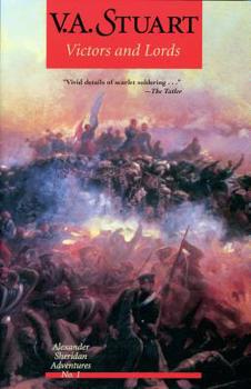 Like Victors and Lords - Book #1 of the Alexander Sheridan