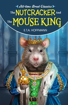 Paperback The Nutcracker and the Mouse King Book