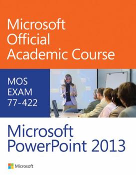 Spiral-bound 77-422 Microsoft PowerPoint 2013 Book
