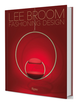 Hardcover Fashioning Design: Lee Broom Book