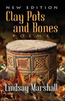 Paperback Clay Pots and Bones, Poems Book